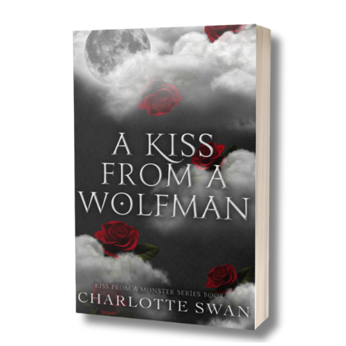 A Kiss From a Wolfman Signed Copy ONLY