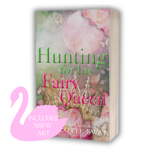 PRE-ORDER Hunting for his Fairy Queen Signed Copy + Art Bundle!