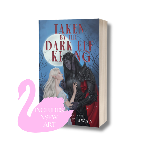Taken by the Dark Elf King + Art Bundle